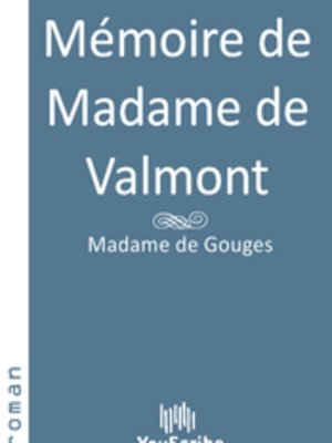 cover image of Mémoire de Madame de Valmont